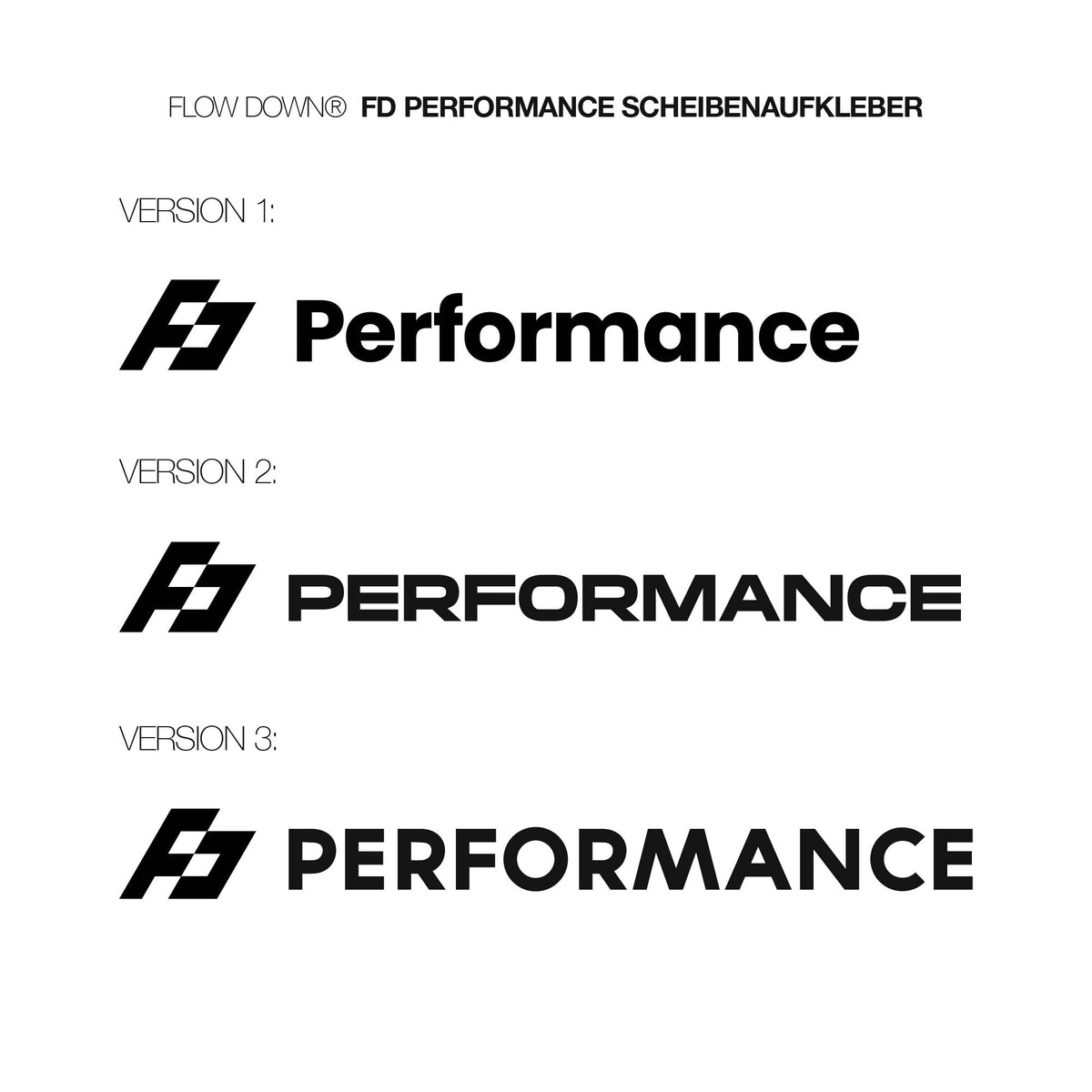FLOW DOWN® FD Performance Scheibenaufkleber   FLOW DOWN®