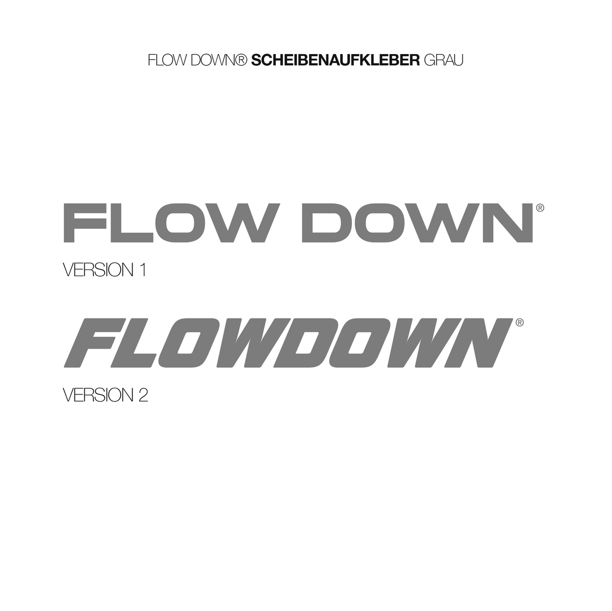 FLOW DOWN® Scheibenaufkleber   FLOW DOWN®
